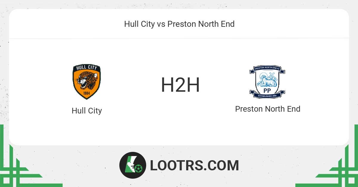 FC Hull City vs Preston North End Prediction, betting tips and H2H | 28 ...