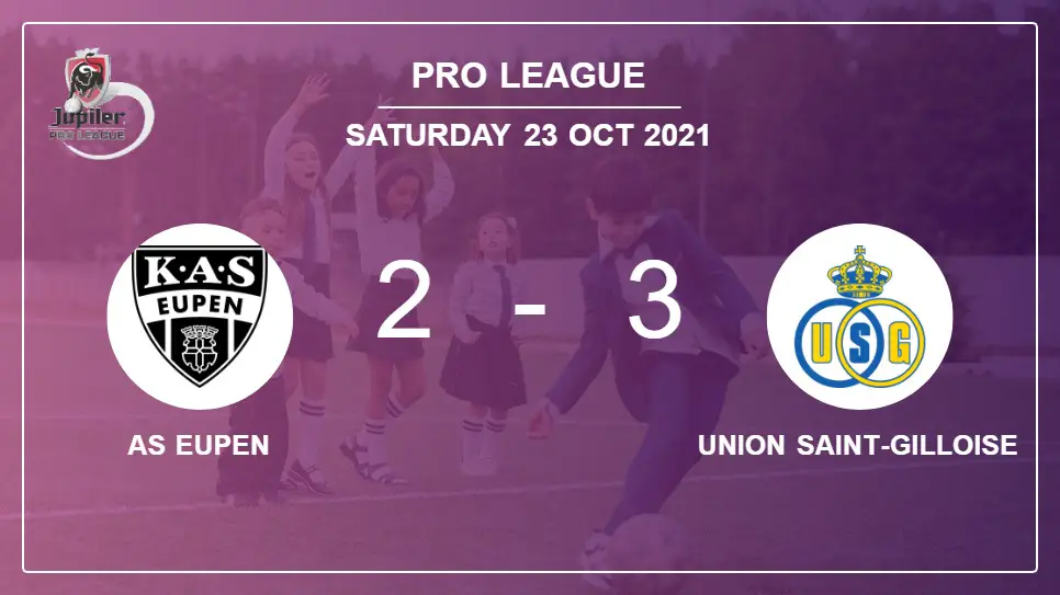 AS-Eupen-vs-Union-Saint-Gilloise-2-3-Pro-League