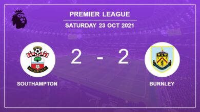 Premier League: Southampton and Burnley draw 2-2 on Saturday