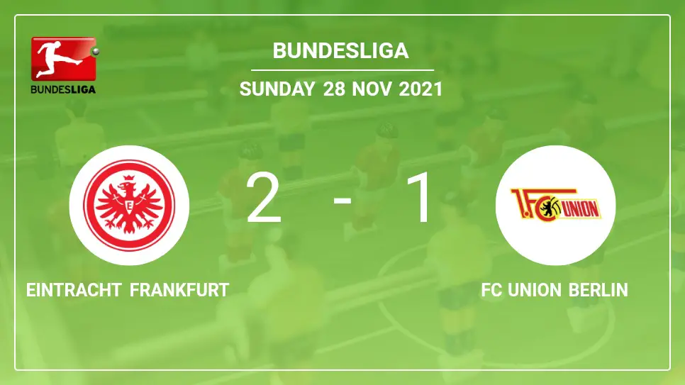 Eintracht-Frankfurt-vs-FC-Union-Berlin-2-1-Bundesliga