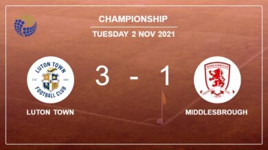 Championship: Luton Town overcomes Middlesbrough 3-1 after recovering from a 0-1 deficit