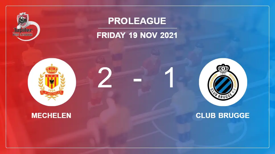Mechelen-vs-Club-Brugge-2-1-Pro-League