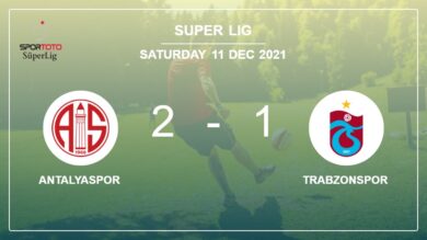 Super Lig: Antalyaspor recovers a 0-1 deficit to prevail over Trabzonspor 2-1