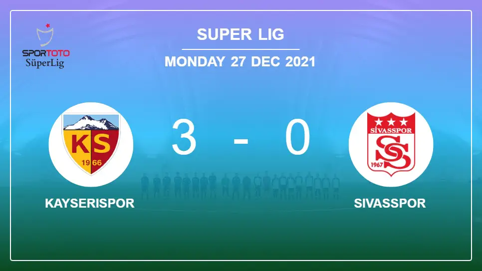 Kayserispor-vs-Sivasspor-3-0-Super-Lig