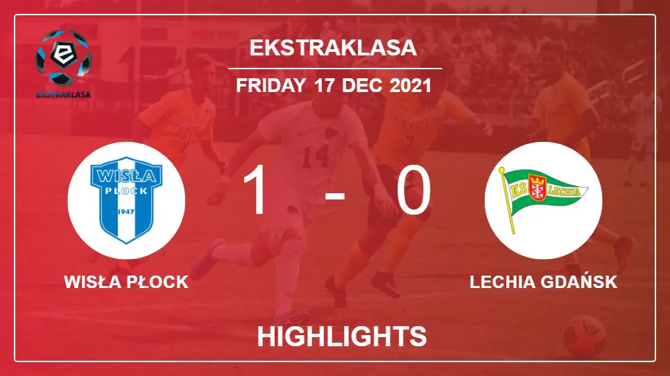Wisła-Płock-vs-Lechia-Gdańsk-1-0-Ekstraklasa