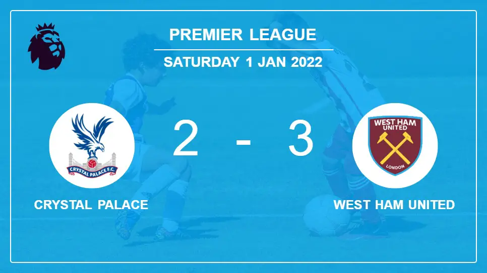 Crystal-Palace-vs-West-Ham-United-2-3-Premier-League