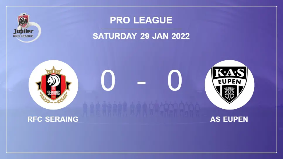 RFC-Seraing-vs-AS-Eupen-0-0-Pro-League