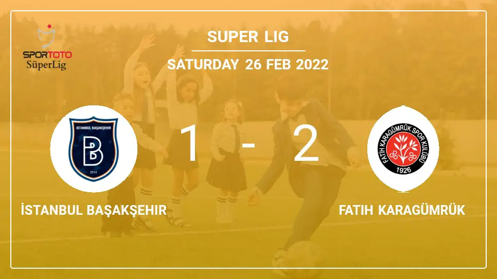İstanbul-Başakşehir-vs-Fatih-Karagümrük-1-2-Super-Lig
