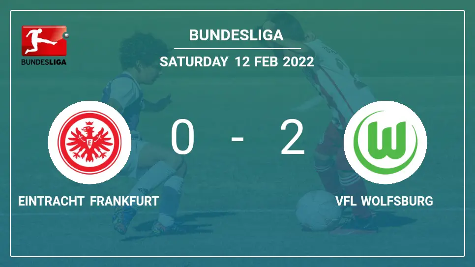 Eintracht-Frankfurt-vs-VfL-Wolfsburg-0-2-Bundesliga