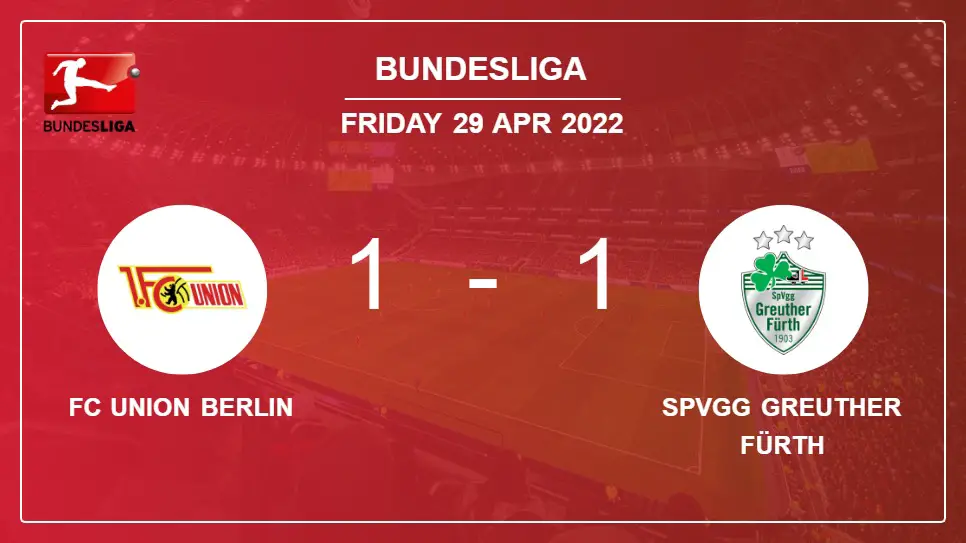FC-Union-Berlin-vs-SpVgg-Greuther-Fürth-1-1-Bundesliga