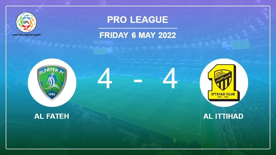 Al-Fateh-vs-Al-Ittihad-4-4-Pro-League