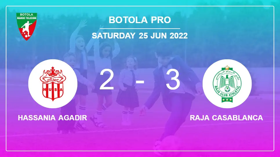 Hassania-Agadir-vs-Raja-Casablanca-2-3-Botola-Pro