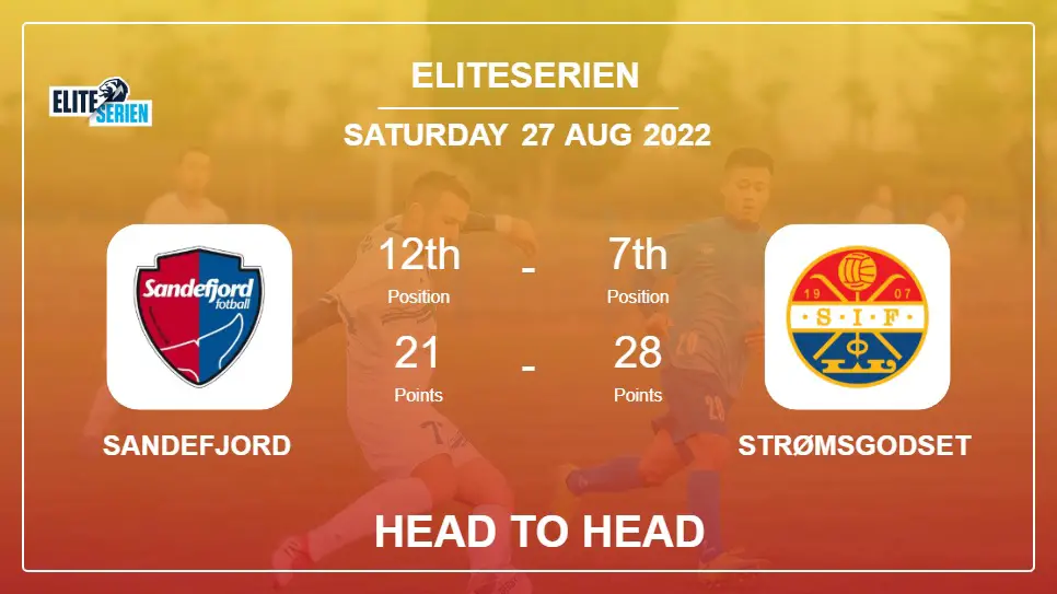 Sandefjord vs Strømsgodset: Head to Head stats, Prediction, Statistics - 27-08-2022 - Eliteserien