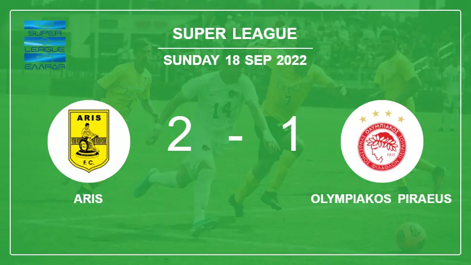 Aris-vs-Olympiakos-Piraeus-2-1-Super-League
