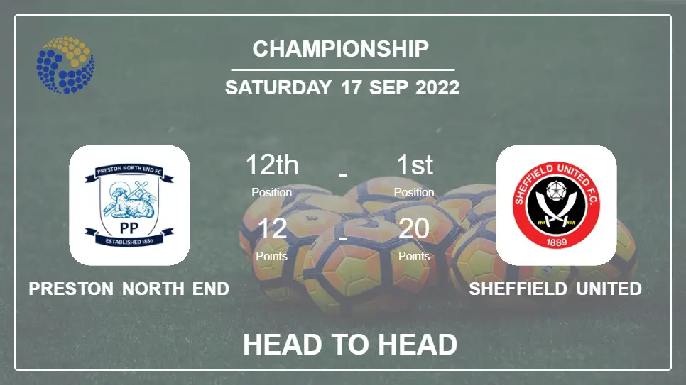 Preston North End vs Sheffield United: Head to Head, Prediction | Odds 17-09-2022 - Championship