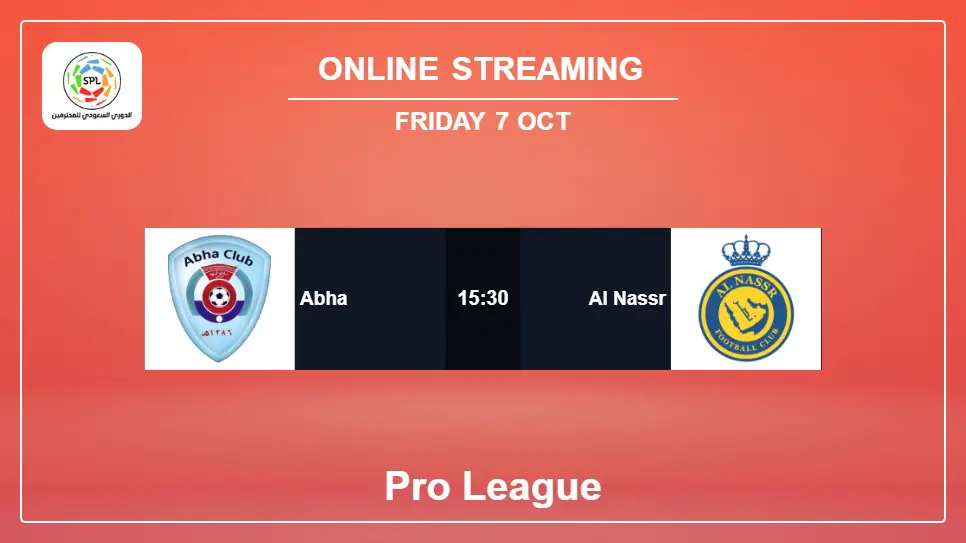 Abha-vs-Al-Nassr online streaming info 2022-10-07 matche