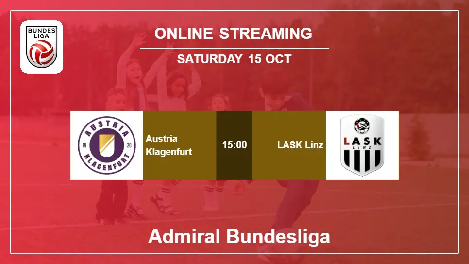 Austria-Klagenfurt-vs-LASK-Linz online streaming info 2022-10-15 matche