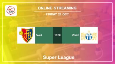 Watch Basel vs. Zürich on live stream, H2H, Prediction