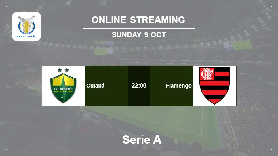 Cuiabá-vs-Flamengo online streaming info 2022-10-09 matche