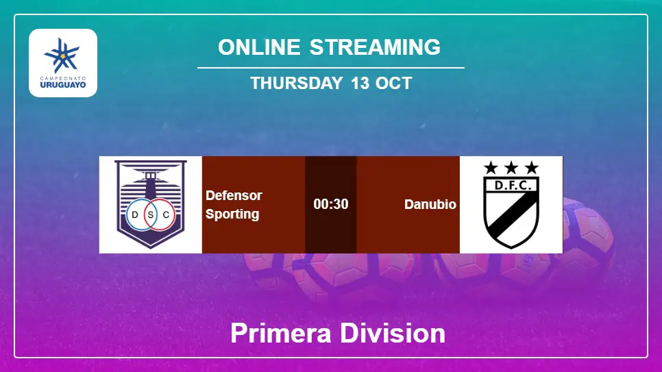 Defensor-Sporting-vs-Danubio online streaming info 2022-10-13 matche