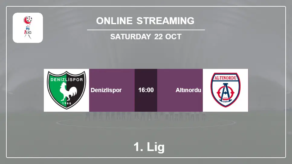 Denizlispor-vs-Altınordu online streaming info 2022-10-22 matche