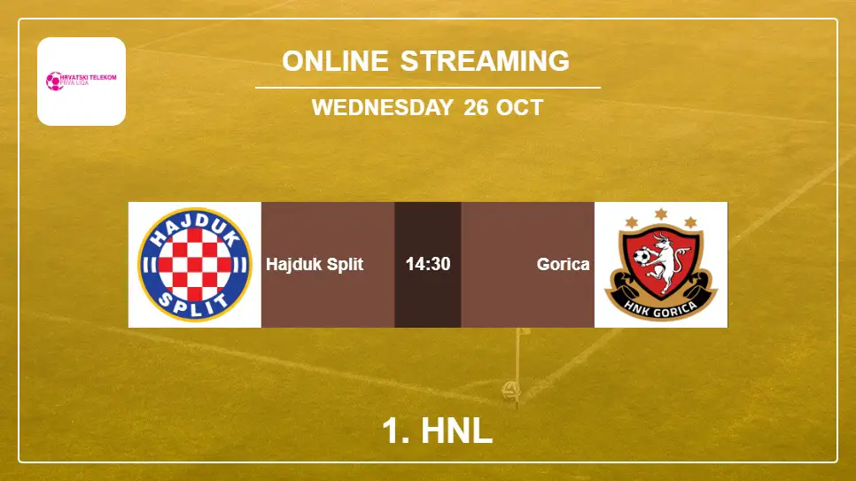 Hajduk-Split-vs-Gorica online streaming info 2022-10-26 matche
