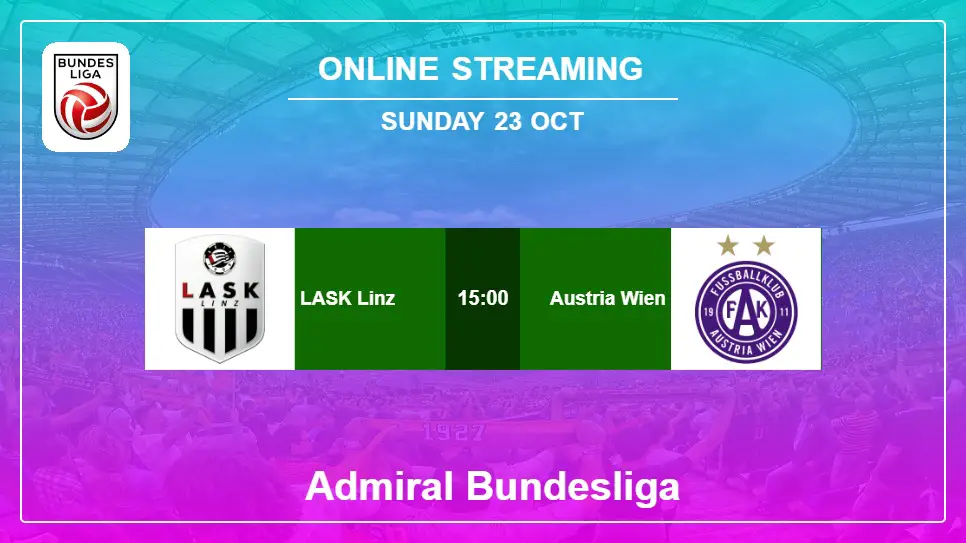 LASK-Linz-vs-Austria-Wien online streaming info 2022-10-23 matche