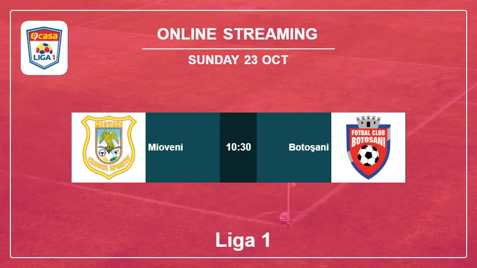 Mioveni-vs-Botoşani online streaming info 2022-10-23 matche