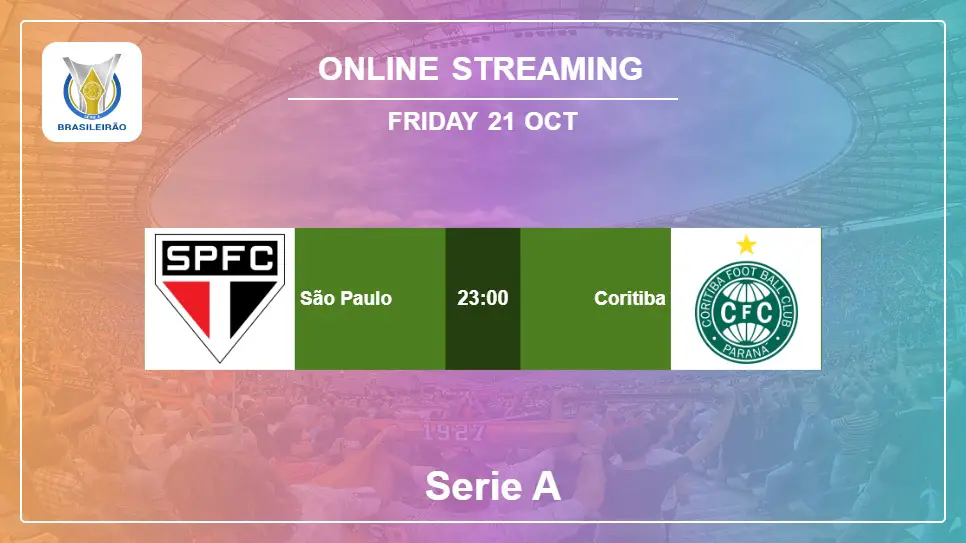 São-Paulo-vs-Coritiba online streaming info 2022-10-21 matche