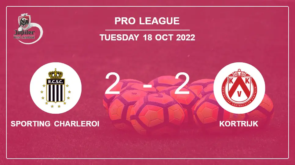 Sporting-Charleroi-vs-Kortrijk-2-2-Pro-League