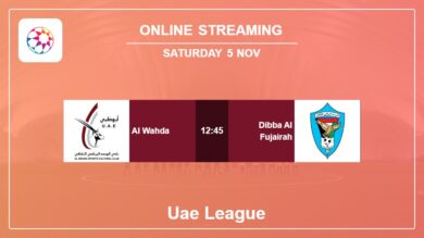 How to watch Al Wahda vs. Dibba Al Fujairah on live stream and at what time