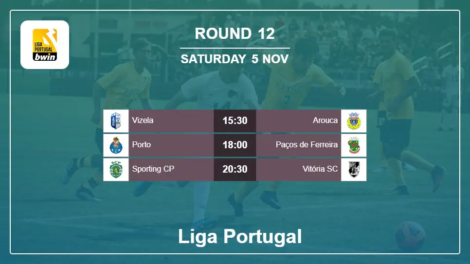 Portugal Liga Portugal 2022-2023 Round-12 2022-11-05 matches