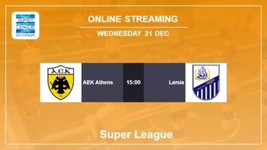 Watch AEK Athens vs. Lamia on live stream, H2H, Prediction