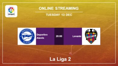 How to watch Deportivo Alavés vs. Levante on live stream and at what time