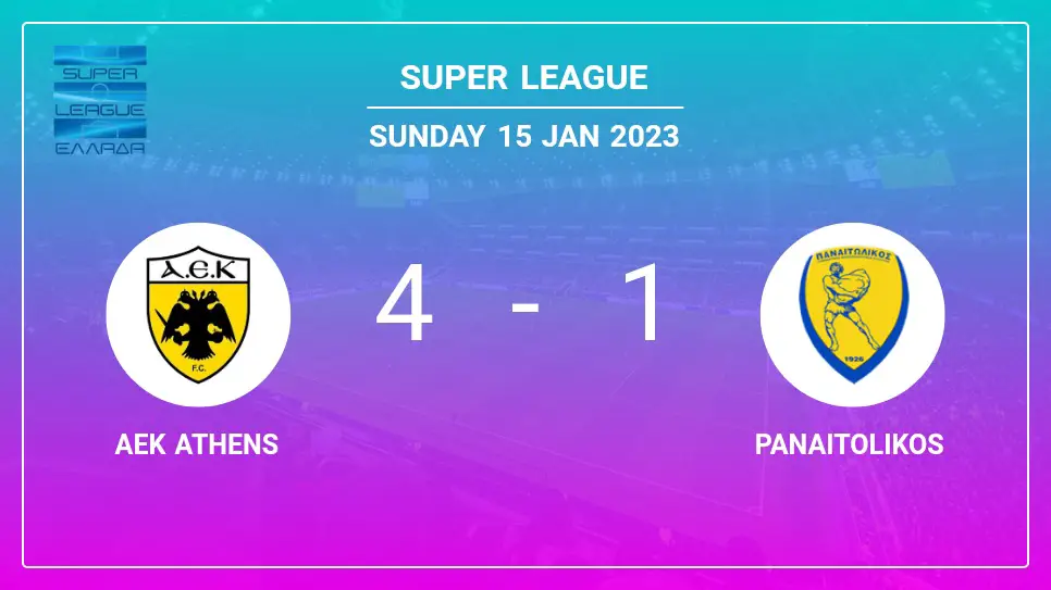 AEK-Athens-vs-Panaitolikos-4-1-Super-League