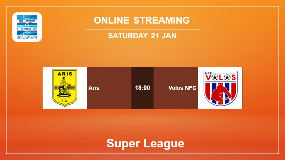 Aris-vs-Volos-NFC online streaming info 2023-01-21 matche