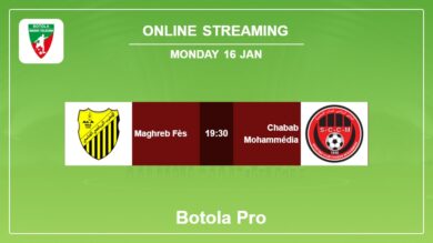 How to watch Maghreb Fès vs. Chabab Mohammédia on live stream and at what time