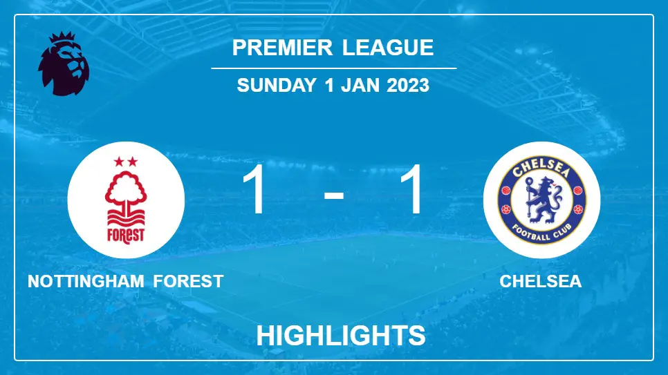 Nottingham-Forest-vs-Chelsea-1-1-Premier-League