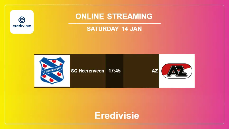SC-Heerenveen-vs-AZ online streaming info 2023-01-14 matche