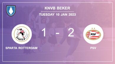 KNVB Beker: PSV tops Sparta Rotterdam 2-1