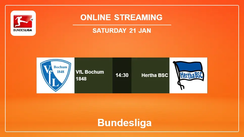 VfL-Bochum-1848-vs-Hertha-BSC online streaming info 2023-01-21 matche