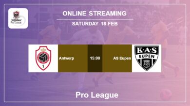 Where to watch Antwerp vs. AS Eupen live stream in Pro League 2022-2023
