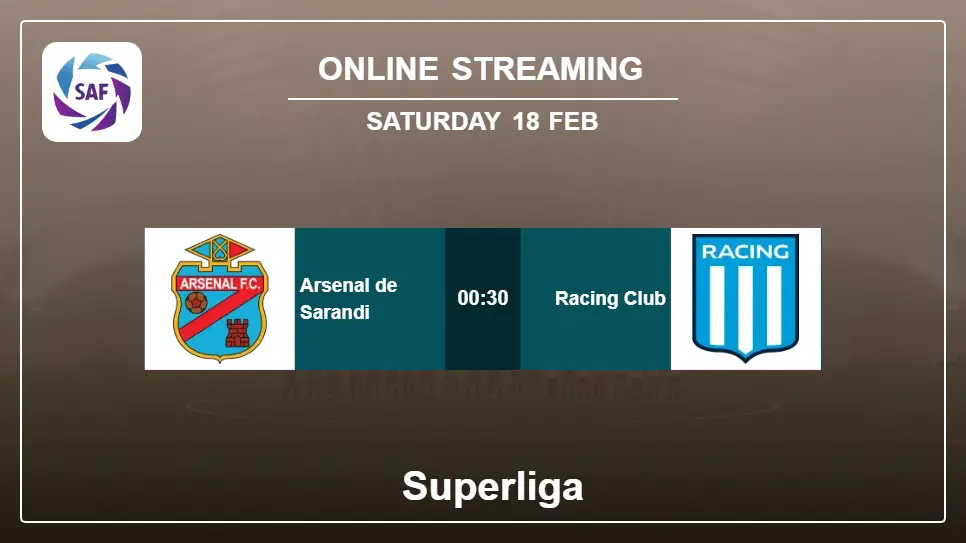 Arsenal-de-Sarandi-vs-Racing-Club online streaming info 2023-02-18 matche