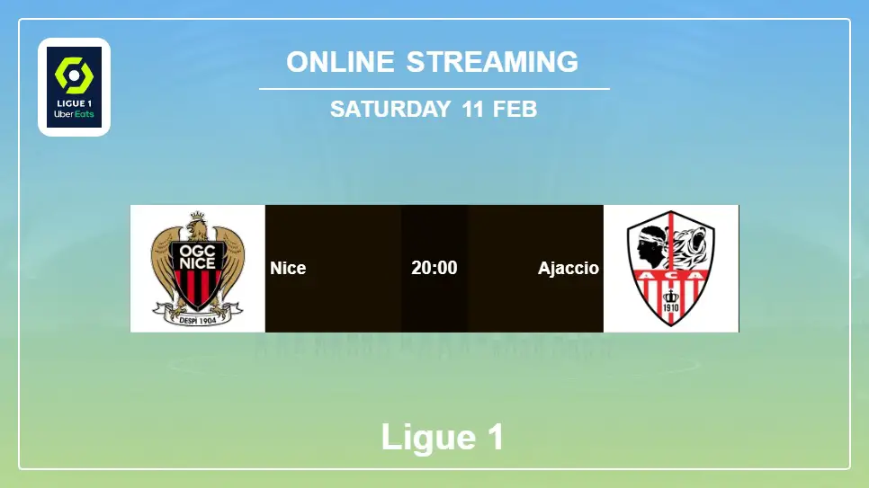 Nice-vs-Ajaccio online streaming info 2023-02-11 matche