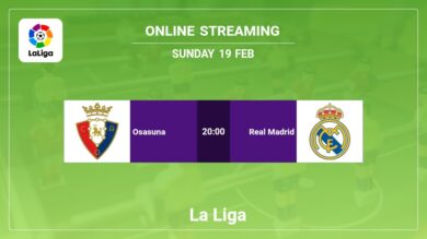 Where to watch Osasuna vs. Real Madrid live stream in La Liga 2022-2023