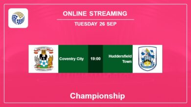 Where to watch Coventry City vs. Huddersfield Town live stream in Championship 2023-2024