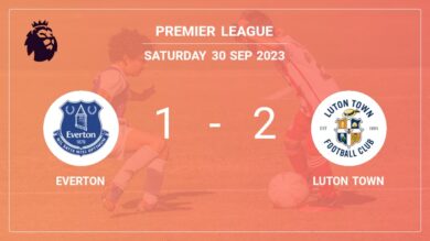 Premier League: Luton Town tops Everton 2-1