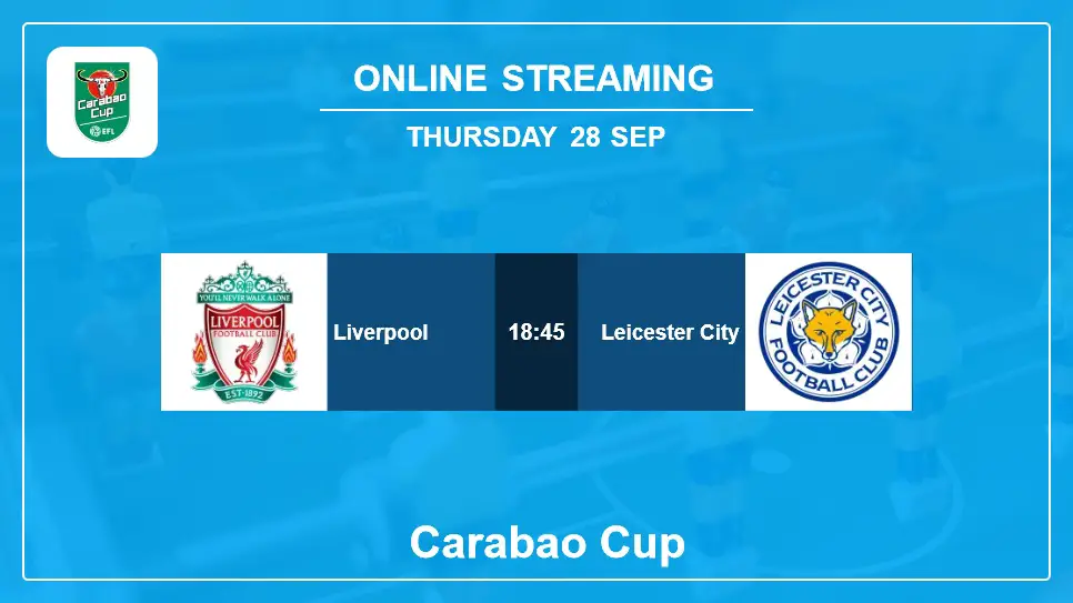 Liverpool-vs-Leicester-City online streaming info 2023-09-28 matche