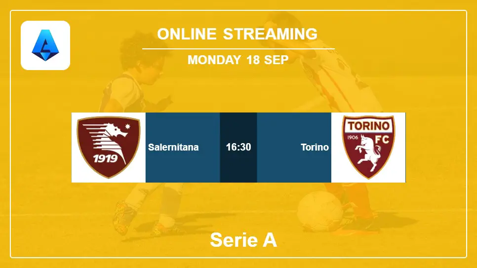 Salernitana-vs-Torino online streaming info 2023-09-18 matche