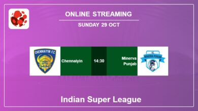Where to watch Chennaiyin vs. Minerva Punjab live stream in Indian Super League 2023-2024